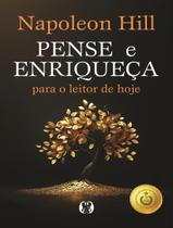 Livro - Pense E Enriqueca Para O Leitor De Hoje - CDG CITADEL EDITORA