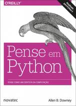 Livro Pense em Python - Pense como um cientista da computação Novatec Editora