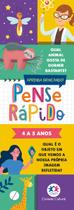 Livro - Pense rápido - 4 a 5 anos