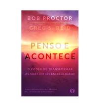 Livro Penso E Acontece- Bob Proctor / Best-Seller