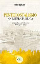 Livro Pentecostalismo Na Esfera Pública