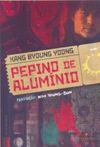 Livro - Pepino de alumínio
