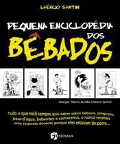 Livro - Pequena Enciclopédia dos Bêbados Livro - Pequena Enciclopédia dos Bêbados
