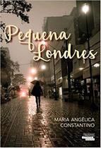 Livro - PEQUENA LONDRES Livro - PEQUENA LONDRES