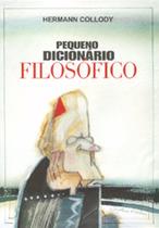 Livro - Pequeno Dicionário Filosófico Livro - Pequeno Dicionário Filosófico