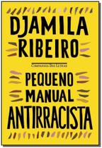 Livro Pequeno Manual Antirracista Djamila Ribeiro