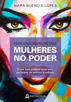 Livro - Pequeno manual das mulheres no poder