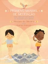 Livro - Pequeno manual de meditação