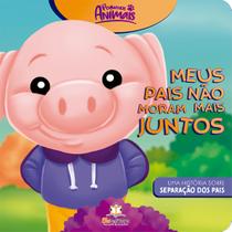 Livro - Pequenos animais: Meus pais não moram mais juntos