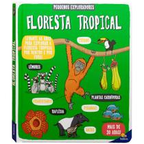 Livro - Pequenos Exploradores: Floresta Tropical