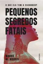Livro - Pequenos segredos fatais Livro - Pequenos segredos fatais