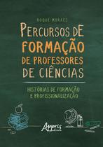 Livro - Percursos de formação de professores de ciências: histórias de formação e profissionalização