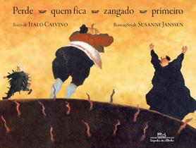 Livro - Perde quem fica zangado primeiro (Nova edição) Livro - Perde quem fica zangado primeiro (Nova edição)