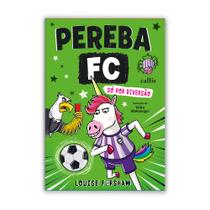 Livro - Pereba FC - Só por diversão