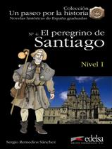 Livro - Peregrino De Santiago, El - Libro + Audio Descargable - Nivel 1 (A1+)