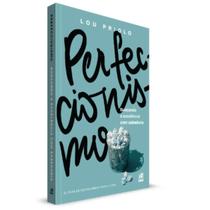 Livro perfeccionismo editora nutra