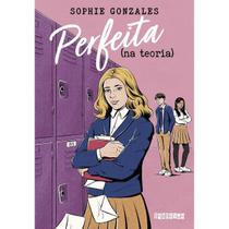 Livro Perfeita (na teoria) Sophie Gonzales