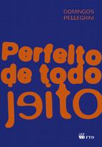 Livro - Perfeito de todo jeito