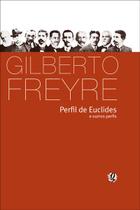 Livro - Perfil de euclides e outros perfis Livro - Perfil de euclides e outros perfis