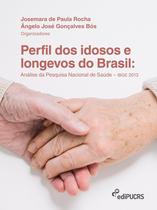 Livro - Perfil dos idosos e longevos do Brasil