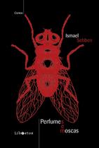 Livro - Perfumes e moscas Livro - Perfumes e moscas