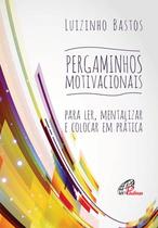 Livro - Pergaminhos motivacionais