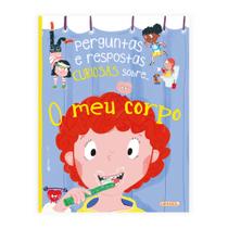 Livro - Perguntas e Respostas Curiosas Sobre.... O Meu Corpo