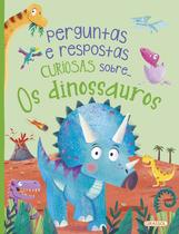 Livro - Perguntas e Respostas Curiosas Sobre.... Os Dinossauros
