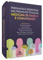 Livro - Perguntas e respostas das provas de título em Medicina de Família e Comunidade