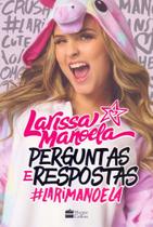 Livro Perguntas e Respostas - Larissa Manoela