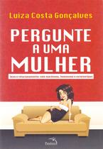Livro - Pergunte a uma mulher Livro - Pergunte a uma mulher