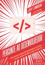 Livro - Pergunte ao desenvolvedor - 1ª edição 2022