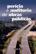 Livro - Perícia e auditoria de obras públicas