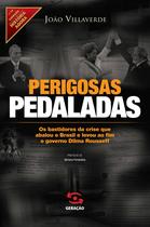 Livro - Perigosas pedaladas Livro - Perigosas pedaladas