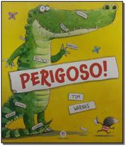 Livro Perigoso! Tim Warnes