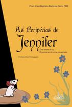 Livro - Peripécias de Jennifer Livro - Peripécias de Jennifer