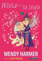Livro - Pérola - Pérola E A Tia Tábata Livro - Pérola - Pérola E A Tia Tábata