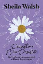Livro - Persista e não desista Livro - Persista e não desista