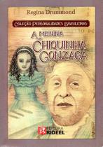 Livro Personalidades Brasileiras A Menina Chiquinha Gonzaga - Rideel