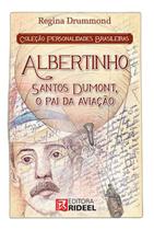 Livro Personalidades Brasileiras - Albertinho Santos Dumont - Rideel