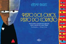 Livro - Perto dos olhos, perto do coração
