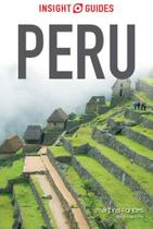 LIVRO: PERU - Autor: INSIGHT GUIDES - MARTINS EDITORA