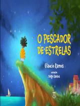 Livro - Pescador De Estrelas, O - Vol. 1 Livro - Pescador De Estrelas, O - Vol. 1