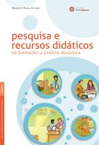 Livro - Pesquisa e recursos didáticos na formação e prática docentes