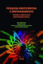Livro - Pesquisa participativa e empoderamento: teorias e práticas de participação social