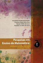 Livro - Pesquisas em Ensino de Matemática: Contributos e possibilidades para a formação docente Livro - Pesquisas em Ensino de Matemática: Contributos e possibilidades para a formação docente