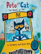 Livro - Pete The Cat - The Wheels On The Bus Sound Book - HARPERCOLLINS USA