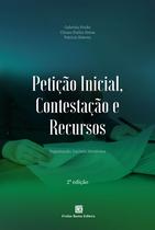 Livro - Petição Inicial, Contestação e Recursos 2 ed