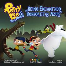 Livro - Petty Lee e Seus Amigos Livro - Petty Lee e Seus Amigos