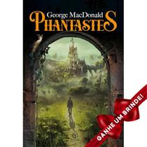 Livro Phantastes George MacDonald Ciranda Cultural Inteligência Emocional Auto Ajuda Crescimento Liderança Motivacional - Atividade Educativo Amigo